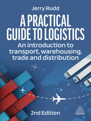 cover image of A Practical Guide to Logistics